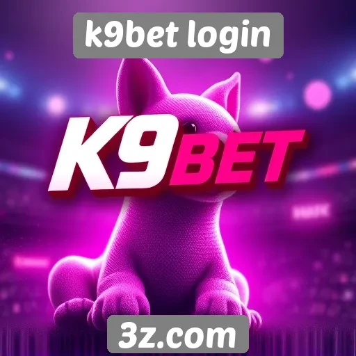 Novidades e recursos do k9bet login em 2025